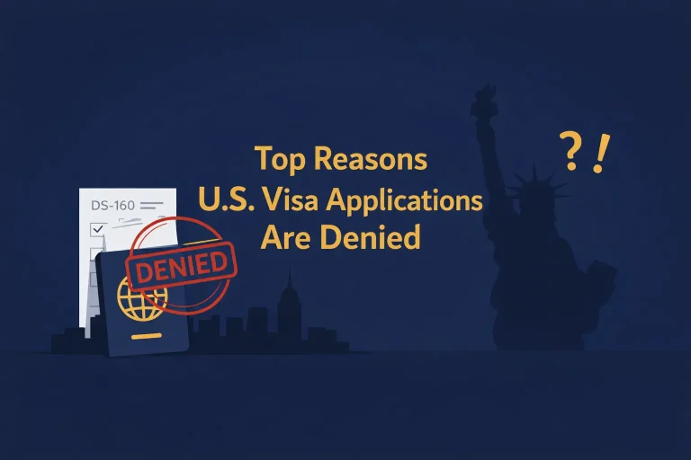 Top Reasons U.S. Visa Applications Are Denied