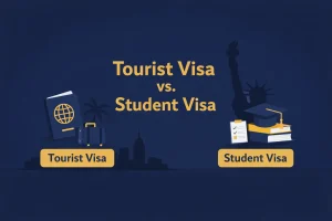 Student vs tourists visa